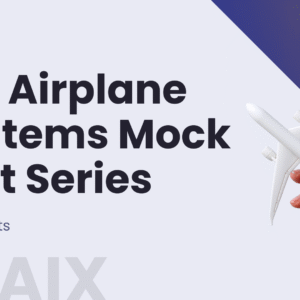 AIX Airplane Systems Mock Test Series