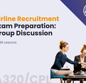 Airline Recruitment Exam Preparation: Group Discussion