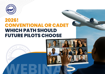 2026 - Webinar Conventional or Cadet  Which Path Should Future Pilots Choose