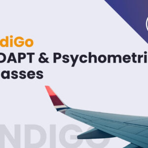 IndiGo ADAPT & Psychometric Classes