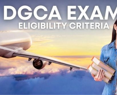 DGCA Exam Eligibility 2025: Know Everything Before Applying