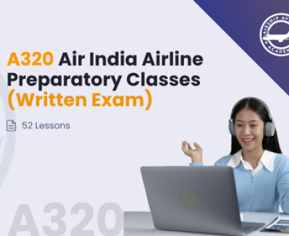 A320 Air India Airline Preparatory Classes (Written Exam)